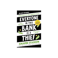 Penguin books ltd Everyone In This Bank Is A Thief (inbunden, eng)