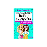 Simon & Schuster Ltd The Unfamous Diaries of Daisy Brewster: The Drama Queens (häftad, eng)