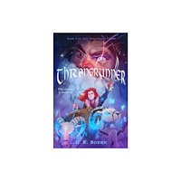 Bushel & Peck Books Thronerunner (häftad, eng)