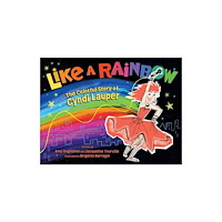 Simon & Schuster Like a Rainbow (inbunden, eng)
