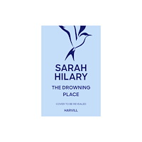 Vintage Publishing The Drowning Place (inbunden, eng)