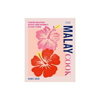 Ryland, Peters & Small Ltd The Malay Cook (inbunden, eng)