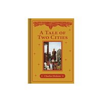 North Parade Publishing A Tale of Two Cities (inbunden, eng)