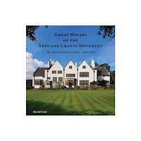 Images Publishing Group Pty Ltd Great Houses of the Arts and Crafts Movement (inbunden, eng)