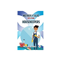 Double 9 Books Motherly Talks With Young Housekeepers (häftad, eng)