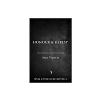 HarperCollins Publishers Honour & Heresy (häftad, eng)
