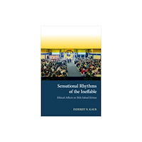 Oxford University Press Inc Sensational Rhythms of the Ineffable (häftad, eng)