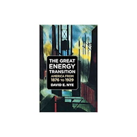 Mit press ltd The Great Energy Transition (häftad, eng)