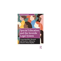 Taylor & francis ltd Special Education and the Juvenile Legal System (häftad, eng)