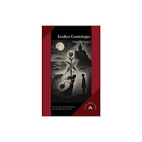 Hawkwood Books Godless Cosmologies (häftad, eng)