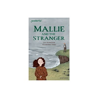Oxford University Press Readerful Independent Library: Level 14: Mallie and the Stranger (häftad, eng)