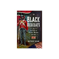 Pen & Sword Books Ltd Black Redcoats (häftad, eng)