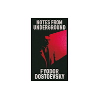 Arcturus publishing ltd Notes from Underground (inbunden, eng)