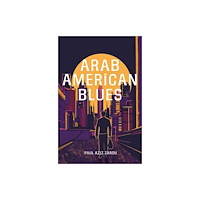 Interlink Publishing Group, Inc Arab American Blues (häftad, eng)