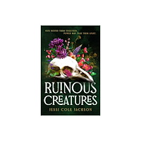 Atria Books Ruinous Creatures (inbunden, eng)