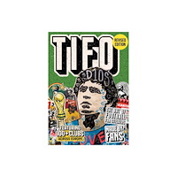 Stickerbomb Tifo: The Art of Football Fan Stickers (häftad, eng)