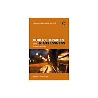 Facet Publishing Public Libraries and Homelessness (häftad, eng)