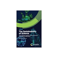 Royal Society of Chemistry The Sustainability of Science (inbunden, eng)