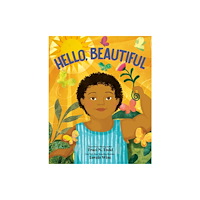 Viking Books for Young Readers Hello, Beautiful (inbunden, eng)
