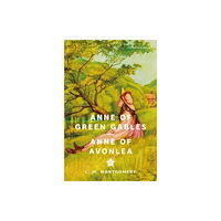 Union Square & Co. Anne of Green Gables & Anne of Avonlea (Signature Editions) (häftad, eng)