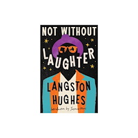 Union Square & Co. Not Without Laughter (Herald Classics) (häftad, eng)