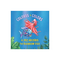 North-South Books El Pez Arcoiris: Colores / The Rainbow Fish: Colors: (Bilingual Edition) (bok, board book, spa)