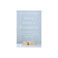 Thomas nelson publishers Every Home a Foundation (häftad, eng)