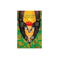 Headline Publishing Group Where You Go, I Will Go (häftad, eng)