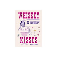Headline Publishing Group Whiskey Kisses (inbunden, eng)
