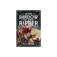 Pen & Sword Books Ltd In the Shadow of the Ripper (inbunden, eng)