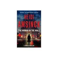 Muswell Press The Woman in the Wall (häftad, eng)