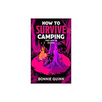 Simon & Schuster Ltd How to Survive Camping: The Lady in Chains (häftad, eng)