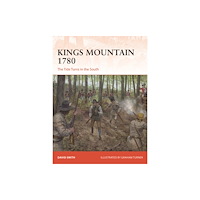 Bloomsbury Publishing PLC Kings Mountain 1780 (häftad, eng)