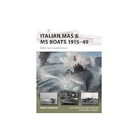 Bloomsbury Publishing PLC Italian MAS & MS Boats 1915–49 (häftad, eng)