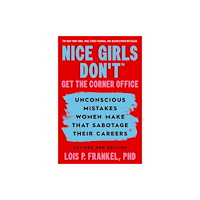 Grand Central Publishing Nice Girls Don't Get the Corner Office (häftad, eng)