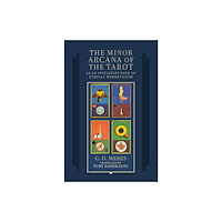 Aeon Books Ltd The Minor Arcana of the Tarot (inbunden, eng)