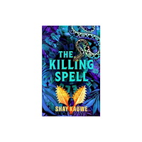 Rebellion Publishing Ltd. The Killing Spell (häftad, eng)