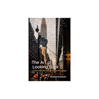 Louisiana State University Press The Art of Looking Back (inbunden, eng)