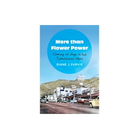 University of Nebraska Press More Than Flower Power (häftad, eng)