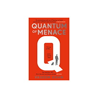 Bonnier Books Ltd Quantum of Menace (häftad, eng)