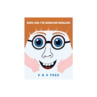 Troubador Publishing Boris and the Bungling Burglars (häftad, eng)