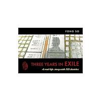 Troubador Publishing Three Years in Exile (häftad, eng)