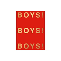 The Little Black Gallery Boys Boys Boys (inbunden, eng)
