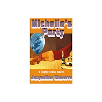 The Conrad Press Michelle's Party (häftad, eng)