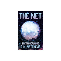 Troubador Publishing The Net (häftad, eng)