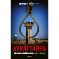 Elisabeth Hellström Avrättaren : så fångades och dömdes den iranske tyrannen (inbunden)