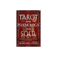 Red Wheel/Weiser Tarot and the Psychology of the Soul (häftad, eng)