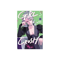 Viz Media, Subs. of Shogakukan Inc Girl Crush, Vol. 5 (häftad, eng)