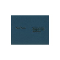 At Last Books Tomorrow and Tomorrow and Tomorrow (inbunden, eng)
