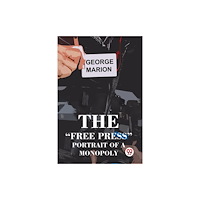 Double 9 Books The “Free Press” Portrait Of A Monopoly (häftad, eng)
